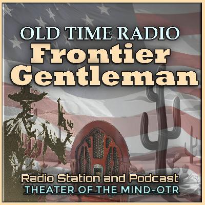 Powder River Kid - Frontier Gentleman | 04/06/1958 (Ep10)