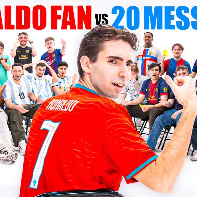 1 Ronaldo Fan V 20 Messi Fans