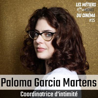 #25 Coordinatrice d’intimité (Paloma Garcia Martens)