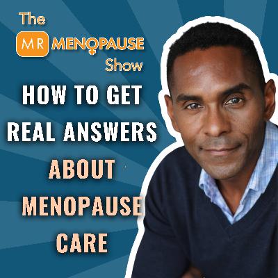 How To Get the Care You Deserve When Your Doctor Doesn’t Understand Menopause