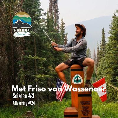 #24 De PCT & Huilend in je tentje hoog in de Pyreneeën, met Friso van Wassenaar