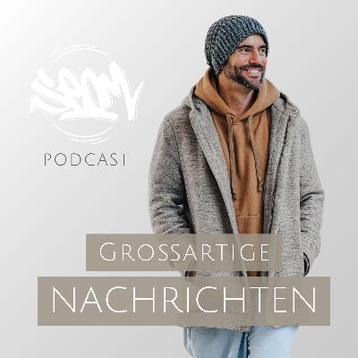 #161 Großartige Nachrichten warten auf dich