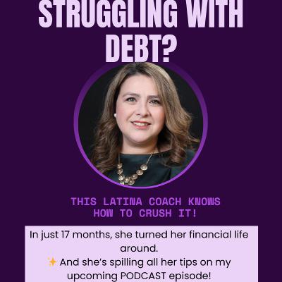 7 Proven Tips to Pay Off Debt Faster with Mayra, the Debt Free Latina