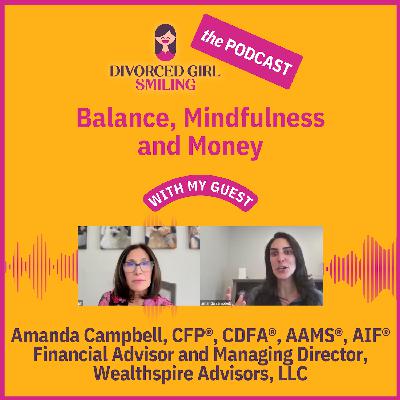 Balance, Mindfulness and Money: Spending and Saving the Right Way