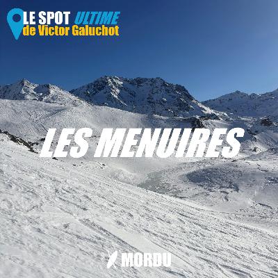 LES MENUIRES : le Spot Ultime de Victor Galuchot, skieur freeride | Ski, Snowboard