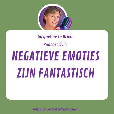 #11 Negatieve emoties zijn fantastisch