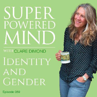 059 Identity and Gender