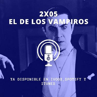 2x05 El de los vampiros