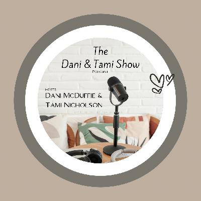 Dani & Tami dedicate episode 3 to the memory of Aubreigh Wyatt