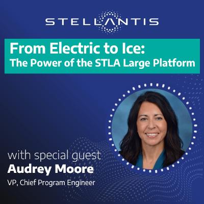 From Electric to Ice: The Power of the STLA Large Platform