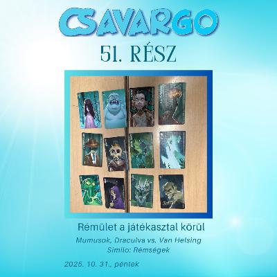 CsavarGo #51. Rémület a játékasztal körül