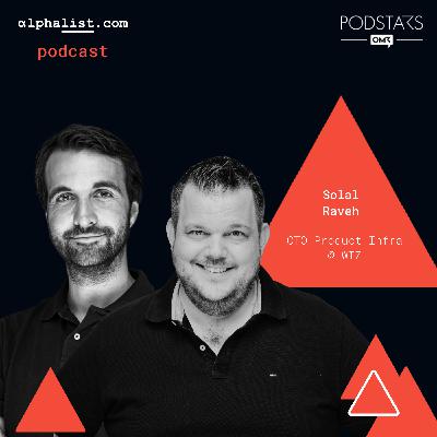 #129 - $32B Lessons: Building CTO Teams, Rapid Innovation, and Staying Customer-Connected with Solal Raveh