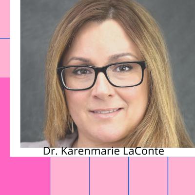 Interview with Dr. Karenmarie LaConte