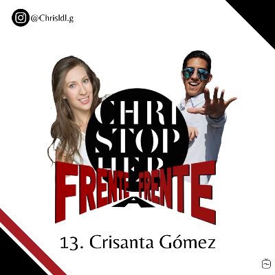 T2:13 "Frente a Frente con Crisanta Gómez"