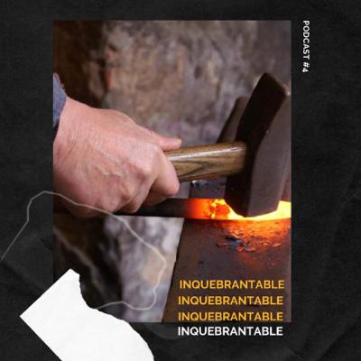 Inquebrantable