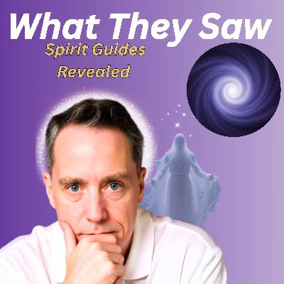 People Who Meet Spirit Guides in NDEs Reveal This