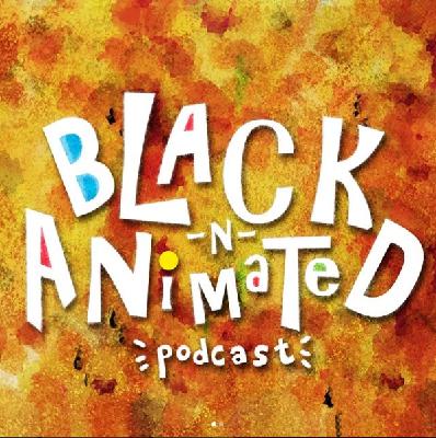 23 -  Static Shock - Black N Animated Podcast