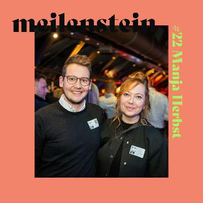 #22 Manja Herbst - meilenstein Podcast