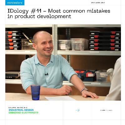 IDology #11 - Most common mistakes in product development