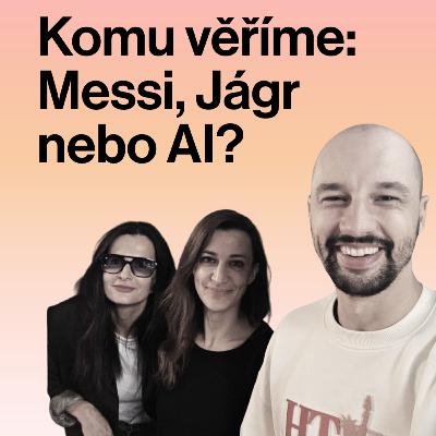 Messi, Jágr nebo bot? Změnila AI, komu věříme? Messi, Jágr nebo bot? Změnila AI, komu věříme?