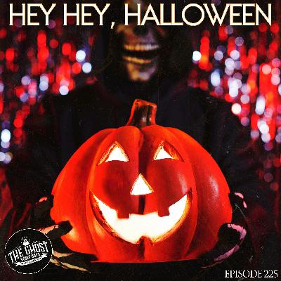 Hey Hey, Halloween Hey Hey, Halloween