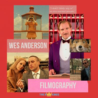 281. Wes Anderson Movies
