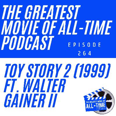 Toy Story 2 (1999) ft. Walter Gainer II
