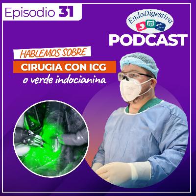 Cirugias con ICG o verde indocianina