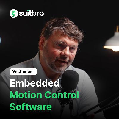 Embedded motion control software for robotics with Philippe, CEO at Vectioneer