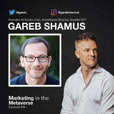 29. Comic-Con Founder on Building a Loyal Community & Storytelling with Gareb Shamus 29. Comic-Con Founder on Building a Loyal Community & Storytelling with Gareb Shamus