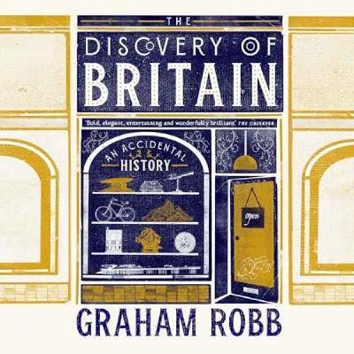 Little Atoms 976 - Graham Robb's The Discovery of Britain Little Atoms 976 - Graham Robb's The Discovery of Britain