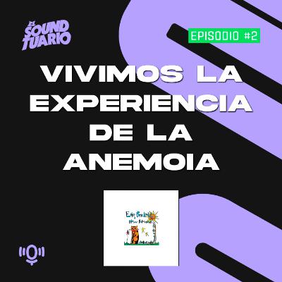 Vivimos la experiencia de la anemoia - El Soundtuario #2 - Shooting Rubberbands at the Stars