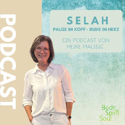 Selah - Pause im Kopf, Ruhe im Herz