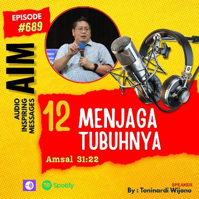 3122 : Menjaga Tubuhnya (#12)