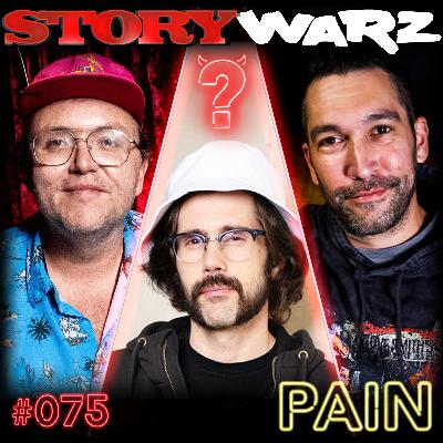 075. Nick Mullen, Sam Tallent, Dave Smith | Pain