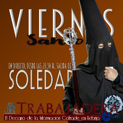 Salida de la Hermandad de la Soledad - Viernes Santo 2025