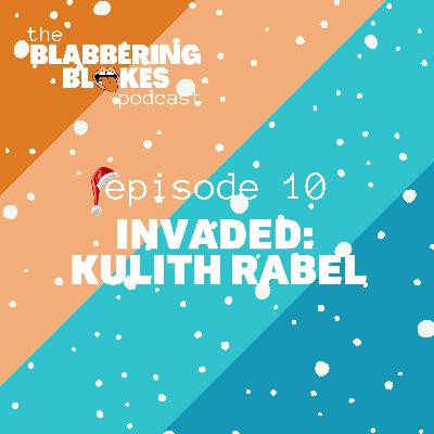 Invaded : Kulith Rabel