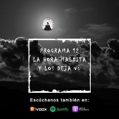 La hora maldita y los deja vù