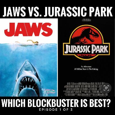 "Jaws" (1975) vs. "Jurassic Park" (1993): Episode 1 of 3