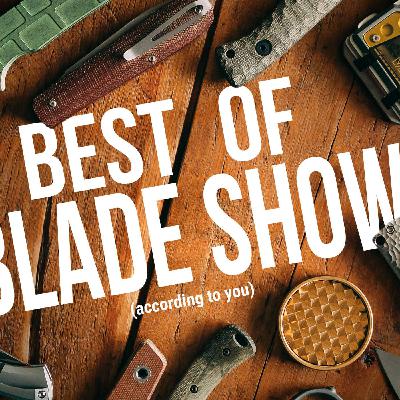 Best Gear from Blade Show 2025 (According to You)