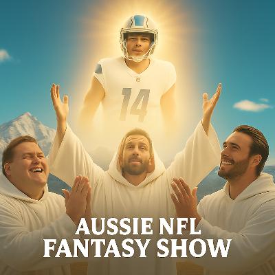 Aussie NFL Fantasy Show - WR for 2025 and Sun Worship