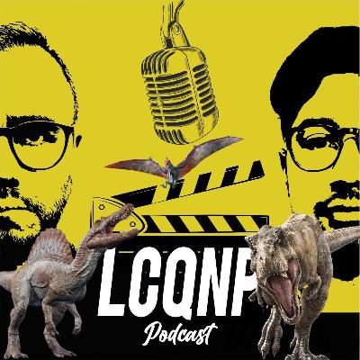 Cap. 11: LCQNP CLASSICS - Jurassic Park Cap. 11: LCQNP CLASSICS - Jurassic Park