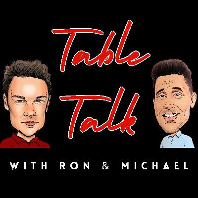 Table Talk - EP 61 - Hondros, Sal and Joseph