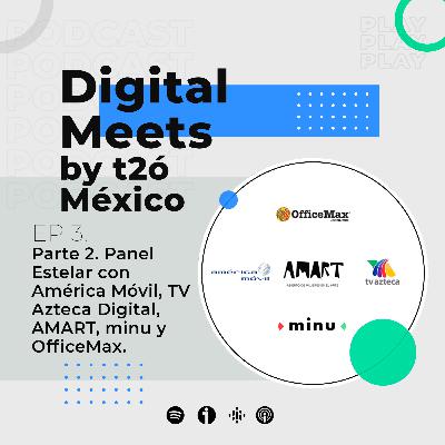 Ep.3: Segunda parte del Panel Estelar del Trends & Innovation 2021