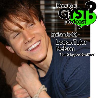 Episode 68 - Logan Tyler Nelson