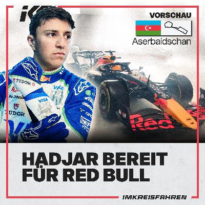 Hadjar bereit für Red Bull | Vorschau Aserbaidschan