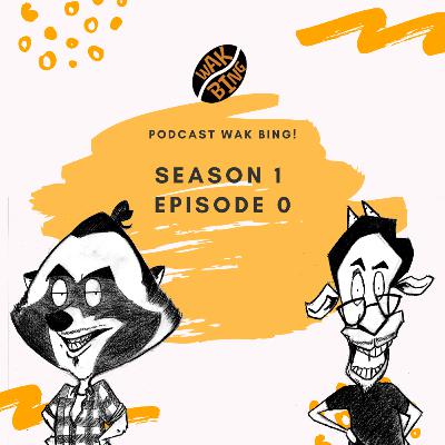 Podcast Wak Bing! - S1E0 - Mencengangkan! 2 Pemuda ini coba peruntungan di dunia tarik suara Podcast Wak Bing! - S1E0 - Mencengangkan! 2 Pemuda ini coba peruntungan di dunia tarik suara