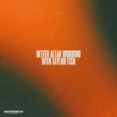 Ep. 169 | Better Altar Working with Taylor Fish