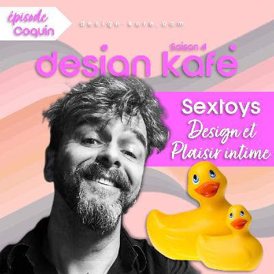 SEXTOYS , ou le design au service du plaisir !