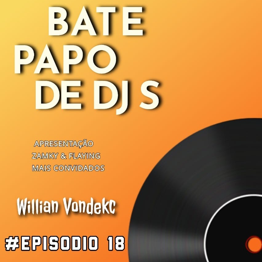 #PODCAST PAPO DE DJS